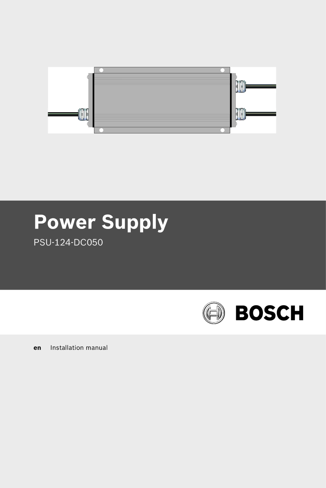 Bosch Appliances PSU-124-DC050 installation manual Power Supply 