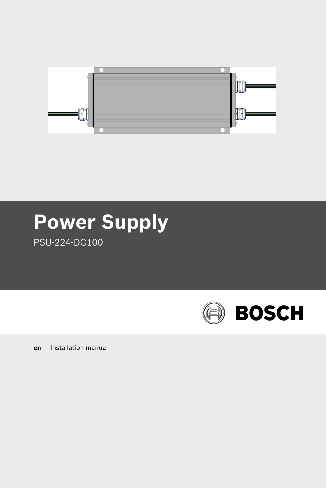 Bosch Appliances PSU-224-DC100 installation manual Power Supply, en Installation manual 