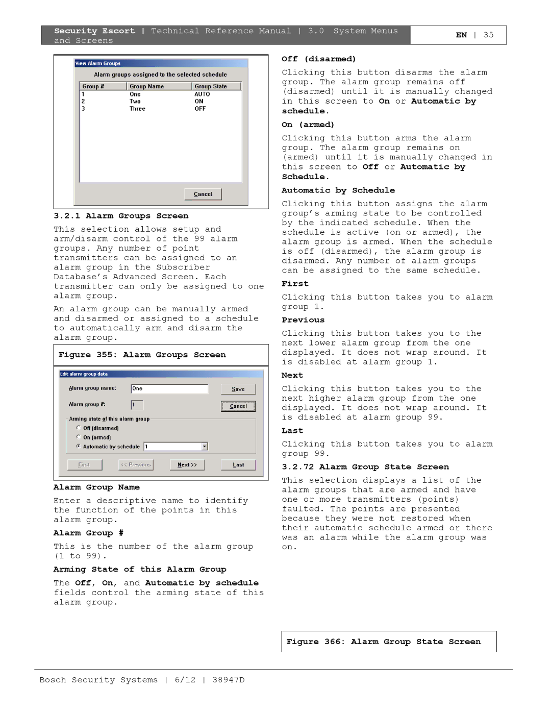 Bosch Appliances PT-400 manual Alarm Groups Screen, Alarm Group #, On armed, Automatic by Schedule, First, Last 