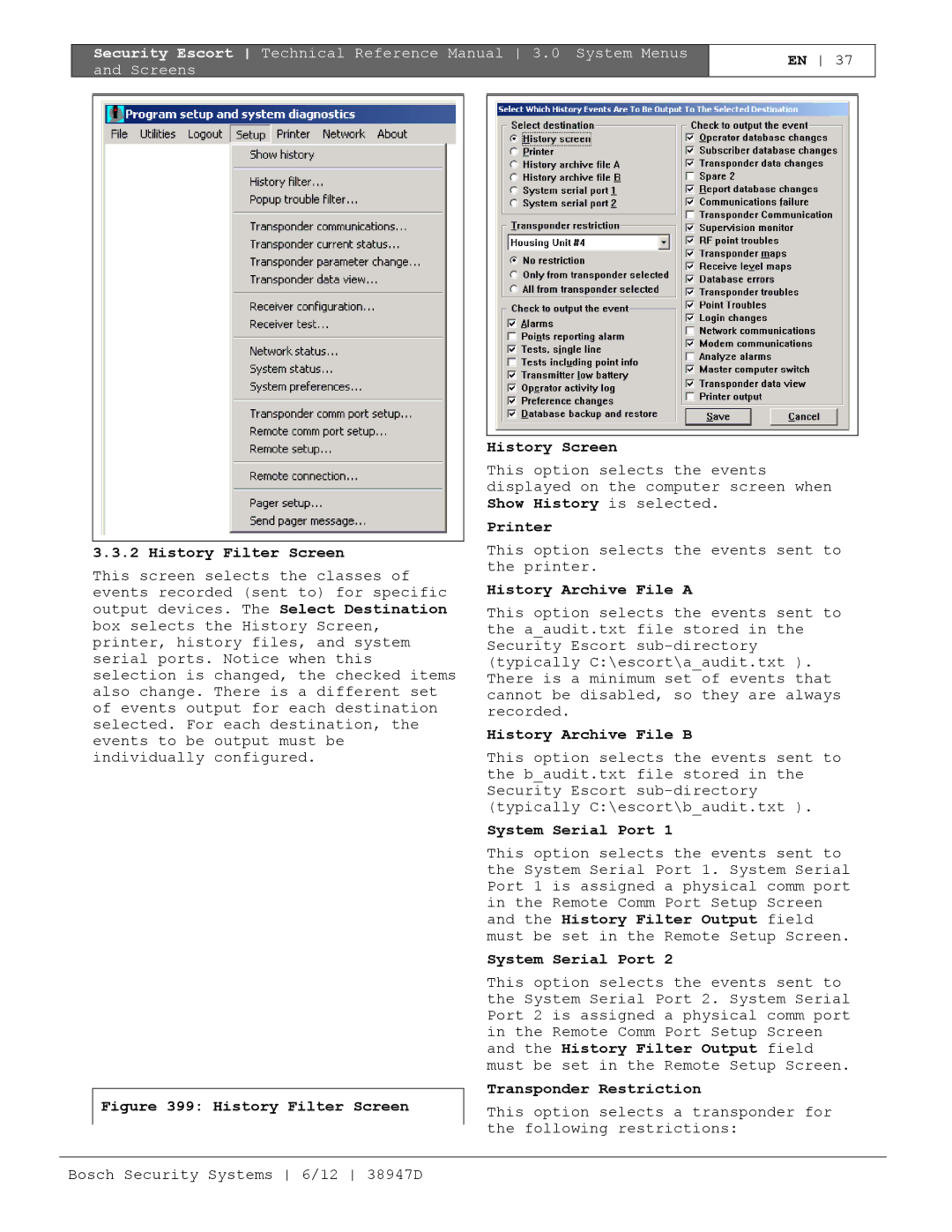 Bosch Appliances PT-400 History Filter Screen, Printer, History Archive File a, History Archive File B, System Serial Port 