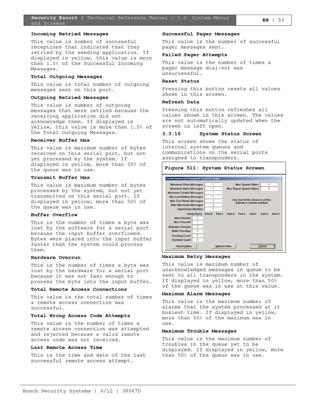 Bosch Appliances PT-400 Receiver Buffer Max, Transmit Buffer Max, Buffer Overflow, Hardware Overrun, Failed Pager Attempts 