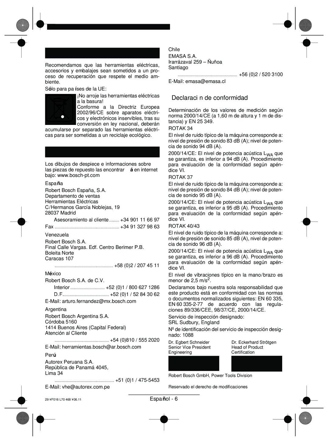 Bosch Appliances ROTAK 43, ROTAK 34, ROTAK 37 manual Eliminación, Servicio de asistencia técnica, Declaración de conformidad 