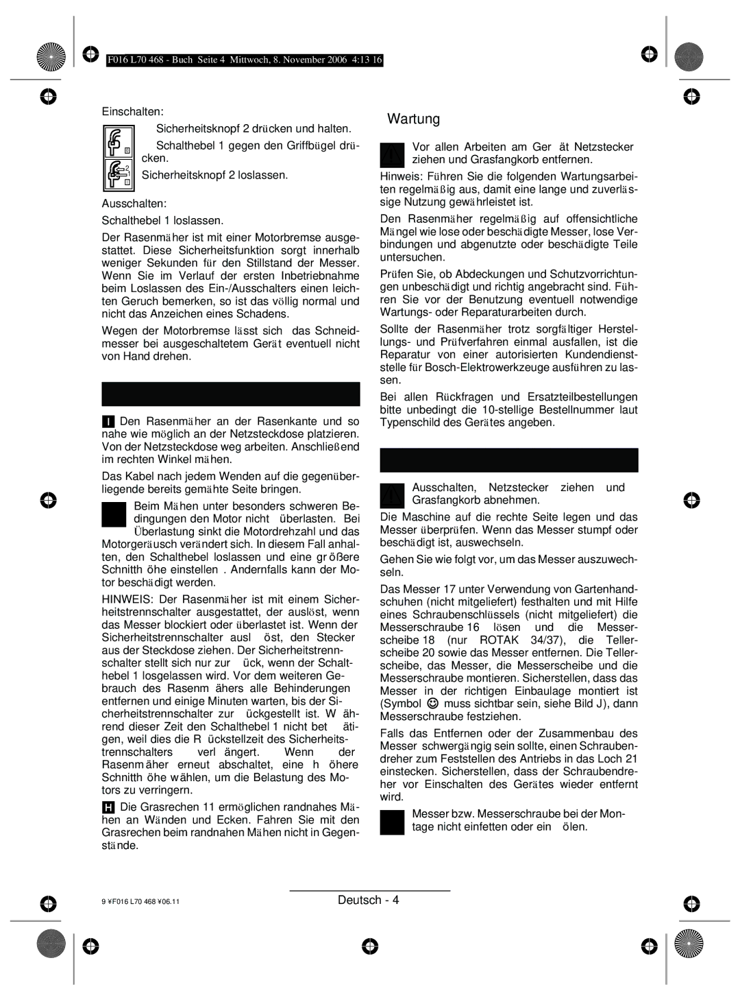 Bosch Appliances ROTAK 43, ROTAK 34, ROTAK 37, ROTAK 40 manual Mähen, Wartung, Messerwartung 