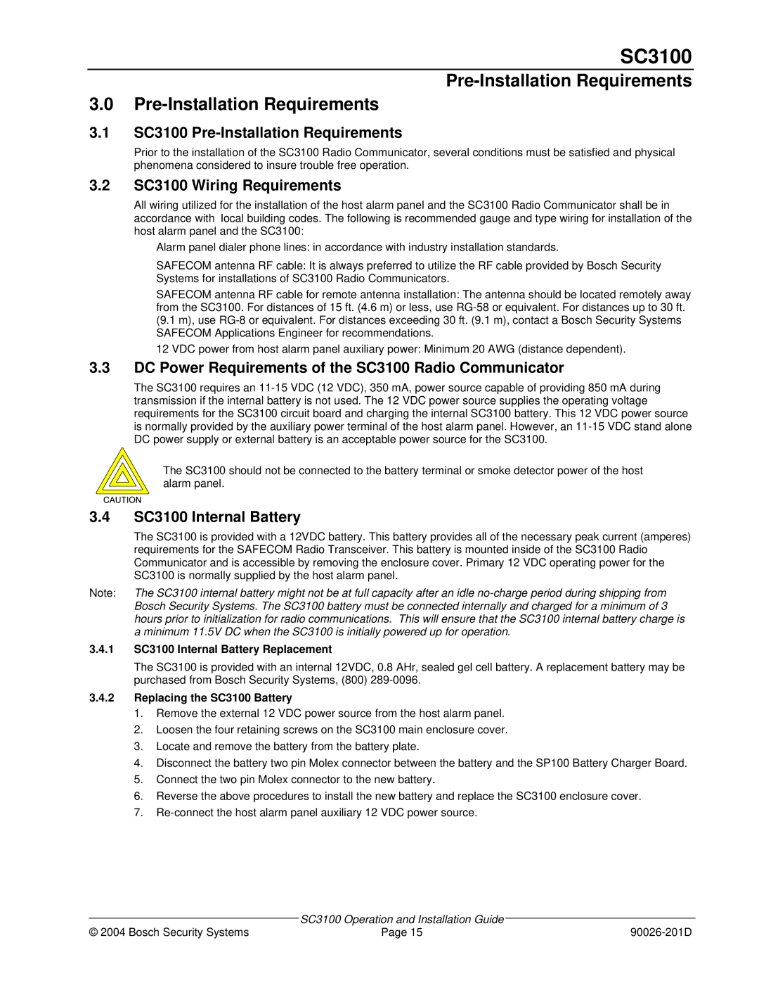 Bosch Appliances manual SC3100 Pre-Installation Requirements, SC3100 Wiring Requirements, SC3100 Internal Battery 