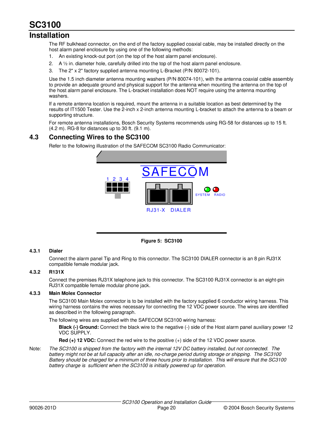 Bosch Appliances manual Installation, Connecting Wires to the SC3100, 2 R131X, Main Molex Connector 