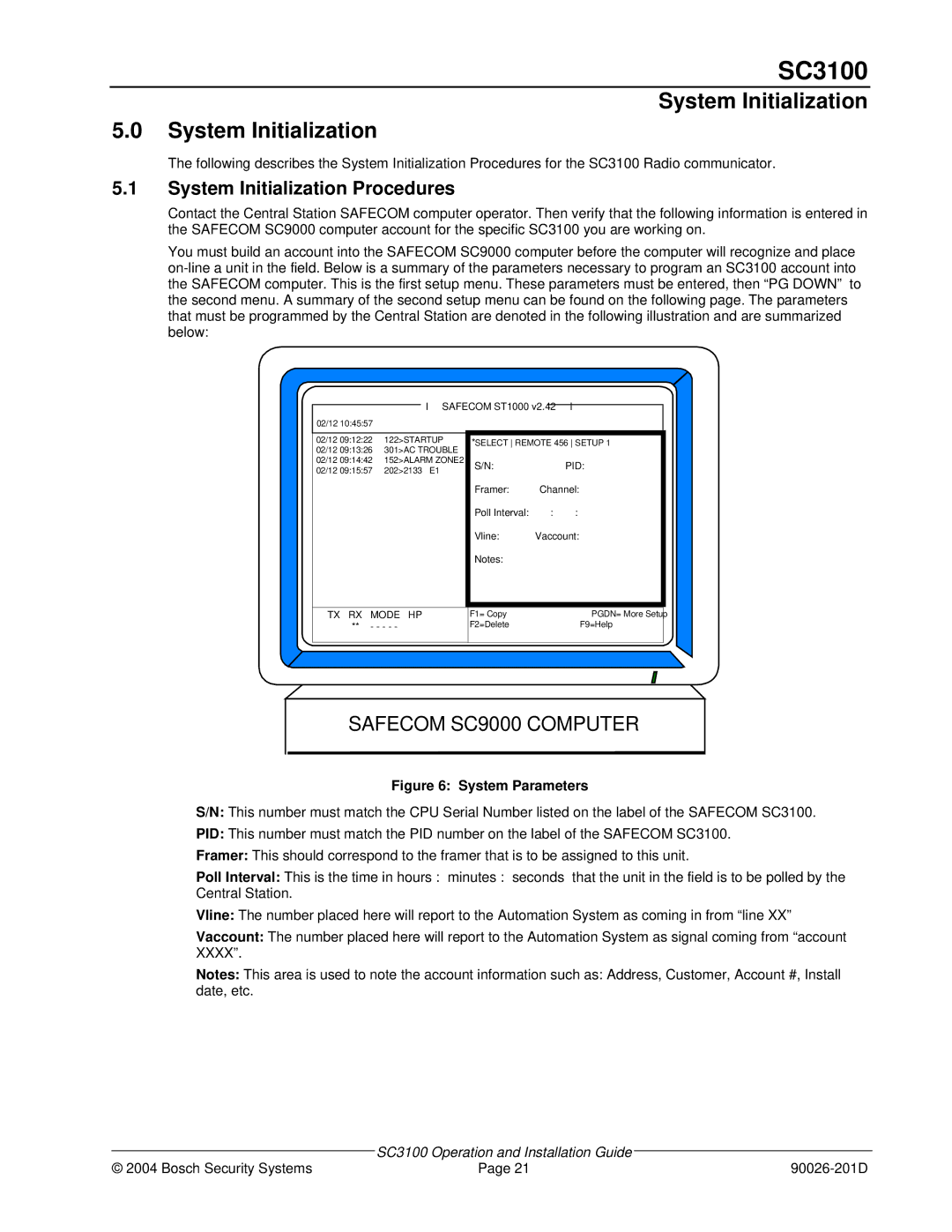 Bosch Appliances SC3100 manual System Initialization Procedures 