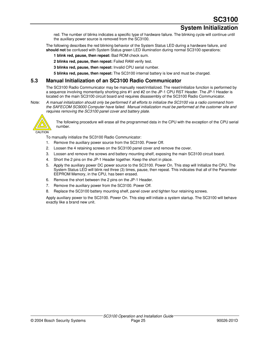 Bosch Appliances manual Manual Initialization of an SC3100 Radio Communicator 