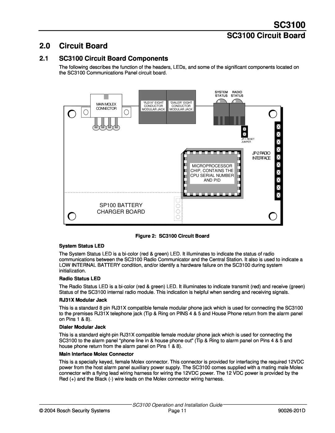 Bosch Appliances manual SC3100 Circuit Board 2.0Circuit Board, 2.1SC3100 Circuit Board Components, Radio Status LED 