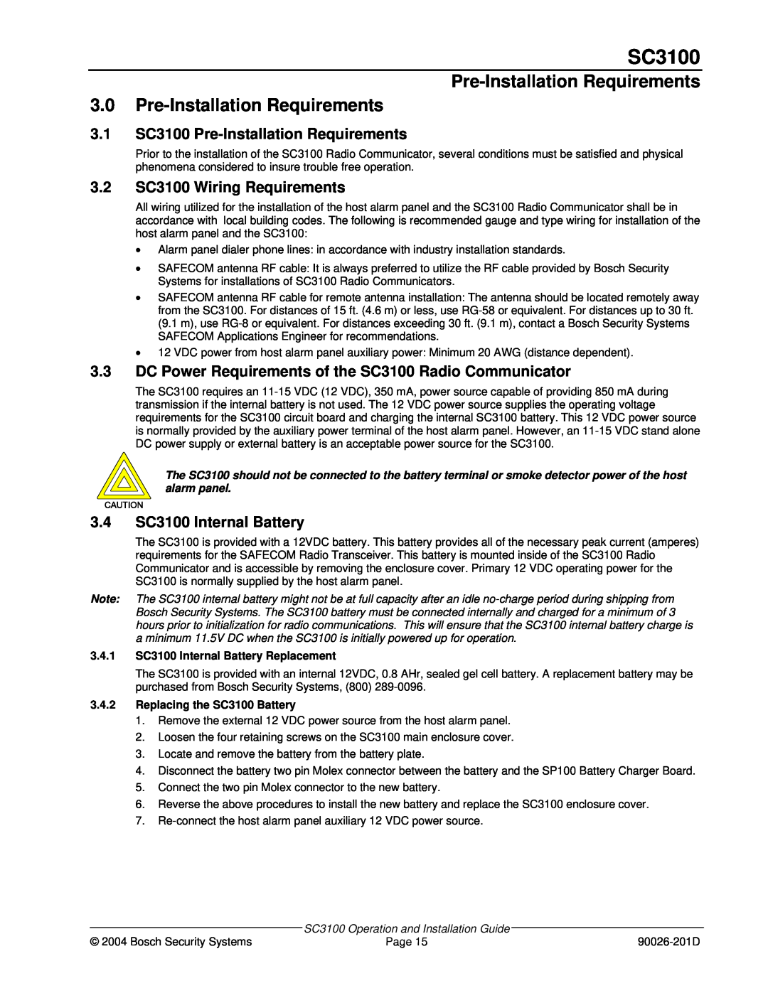Bosch Appliances manual 3.0Pre-InstallationRequirements, 3.1SC3100 Pre-InstallationRequirements 