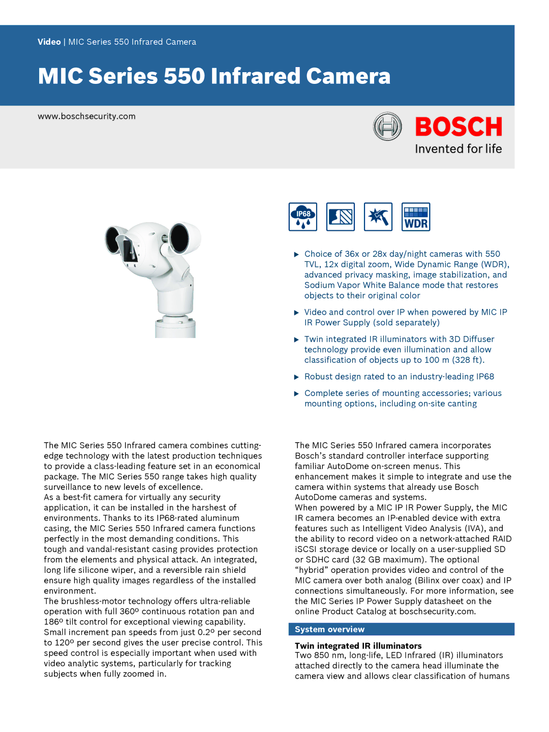 Bosch Appliances Series manual System overview, Twin integrated IR illuminators 