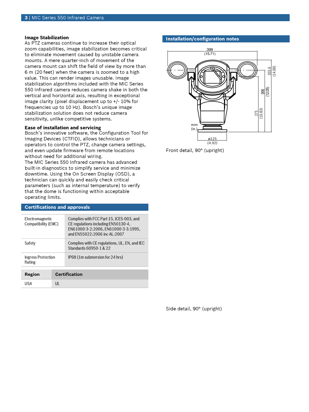 Bosch Appliances Series manual Image Stabilization, Ease of installation and servicing, Certifications and approvals 