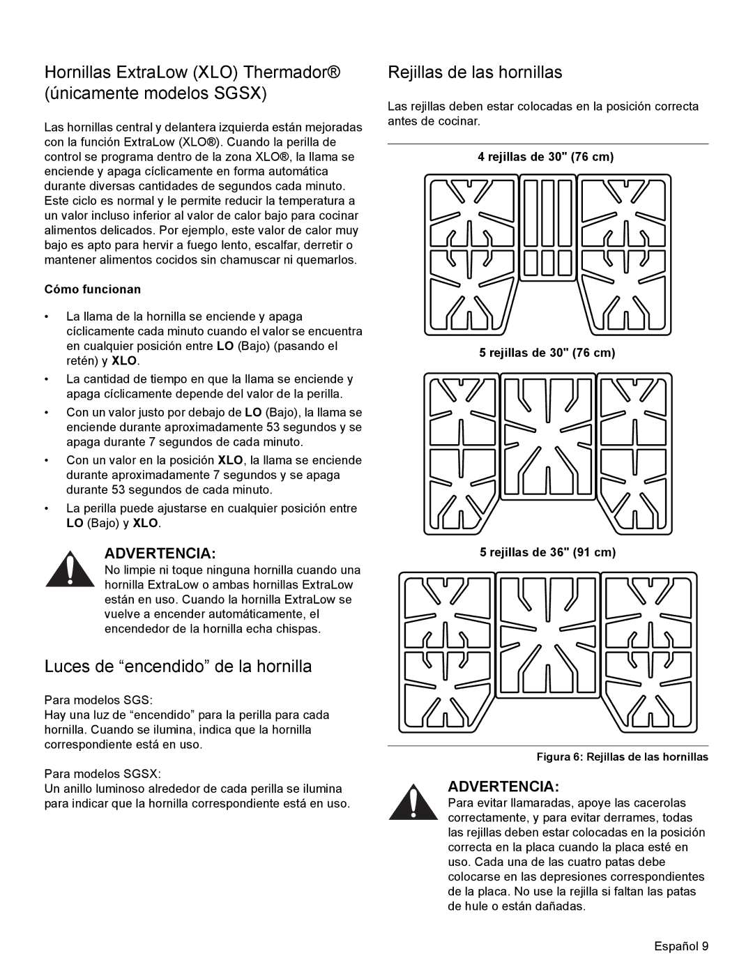 Bosch Appliances SGSX manual Hornillas ExtraLow XLO Thermador únicamente modelos Sgsx, Luces de encendido de la hornilla 