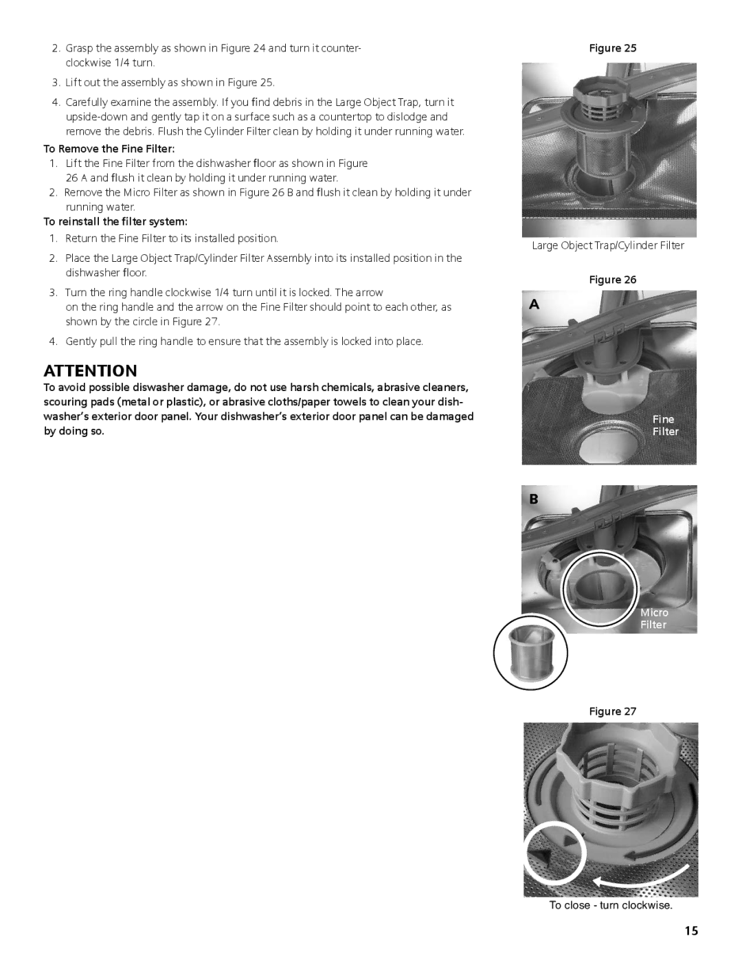 Bosch Appliances SGV45E03UC manual To Remove the Fine Filter, To reinstall the filter system 