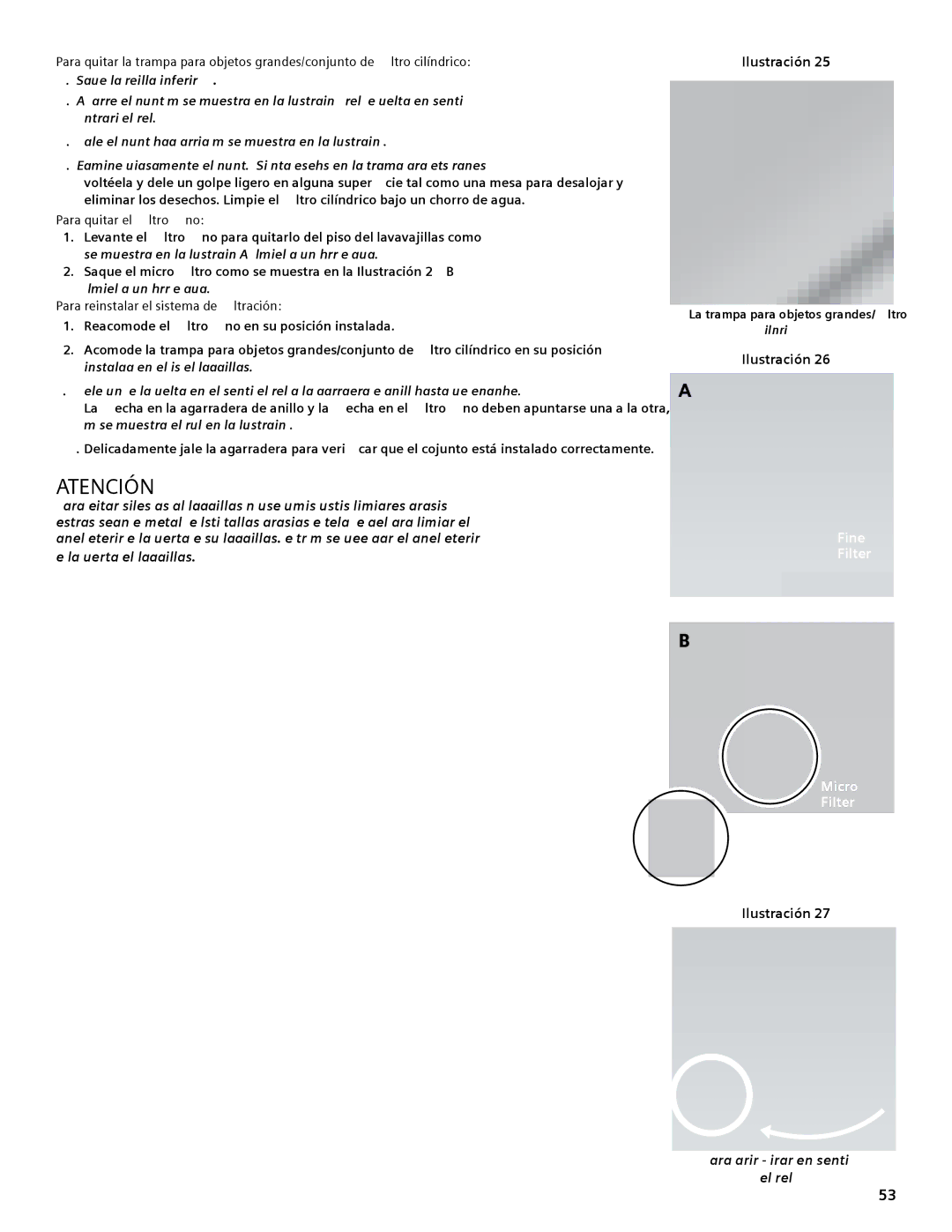 Bosch Appliances SGV45E03UC manual Para quitar el filtro fino, Para reinstalar el sistema de filtración 