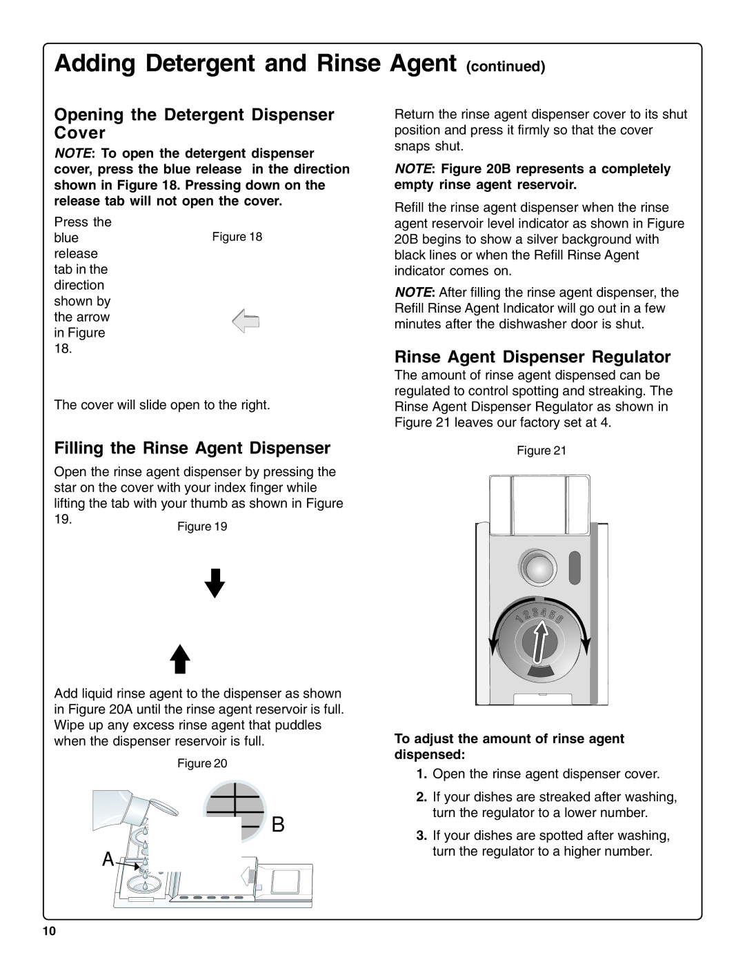 Bosch Appliances sHe43C installation instructions Opening the Detergent Dispenser Cover, Filling the Rinse Agent Dispenser 