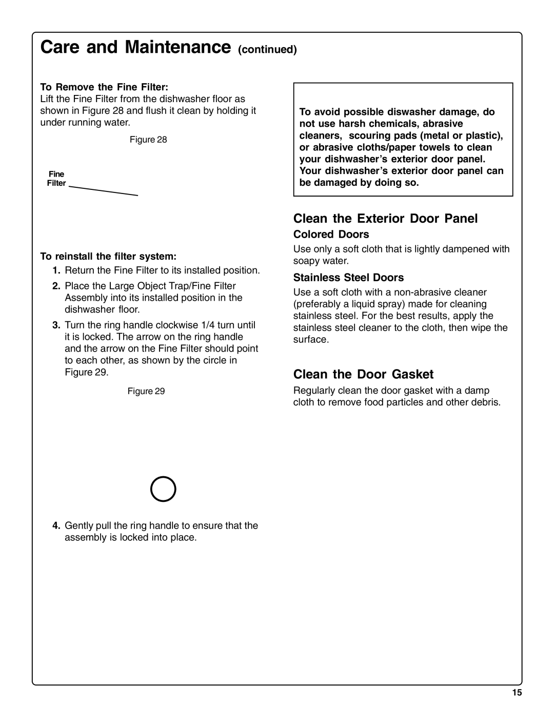 Bosch Appliances sHe43C Clean the Exterior Door Panel, Clean the Door Gasket, Colored Doors, Stainless Steel Doors 