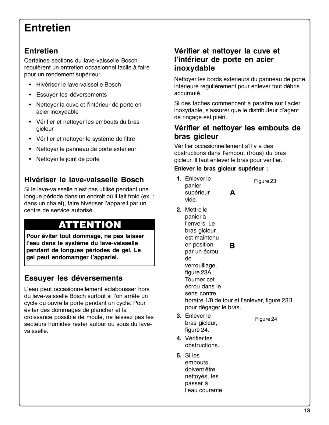 Bosch Appliances sHe43C installation instructions Entretien, Hivériser le lave-vaisselle Bosch, Essuyer les déversements 