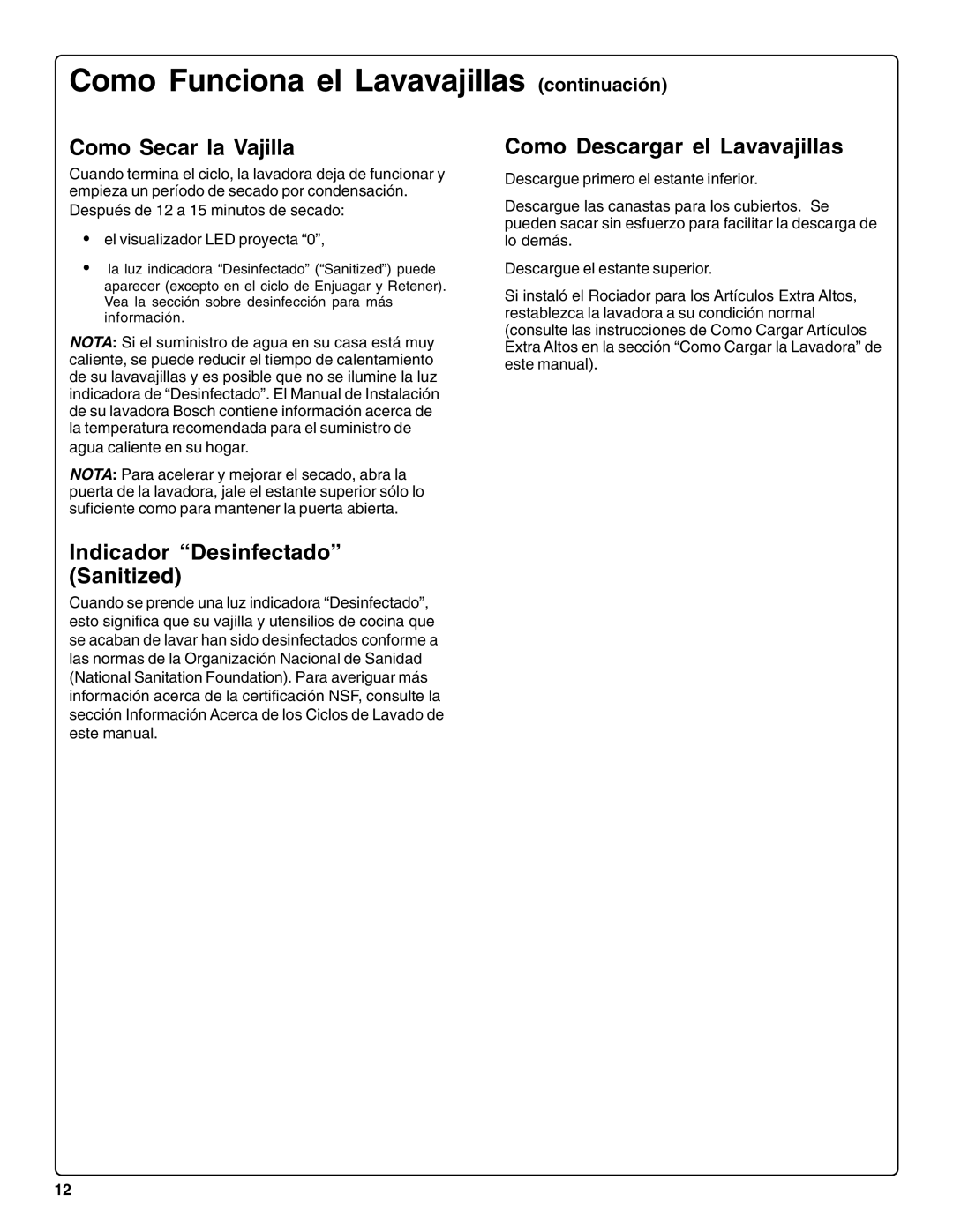 Bosch Appliances sHe43C Como Funciona el Lavavajillas continuación, Como Secar la Vajilla, Como Descargar el Lavavajillas 