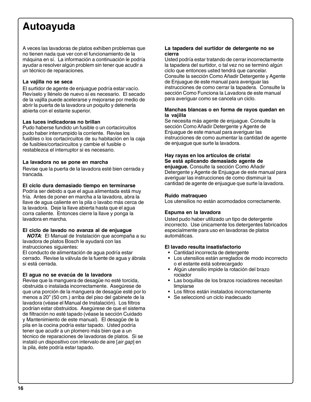 Bosch Appliances sHe43C installation instructions Autoayuda, La vajilla no se seca 