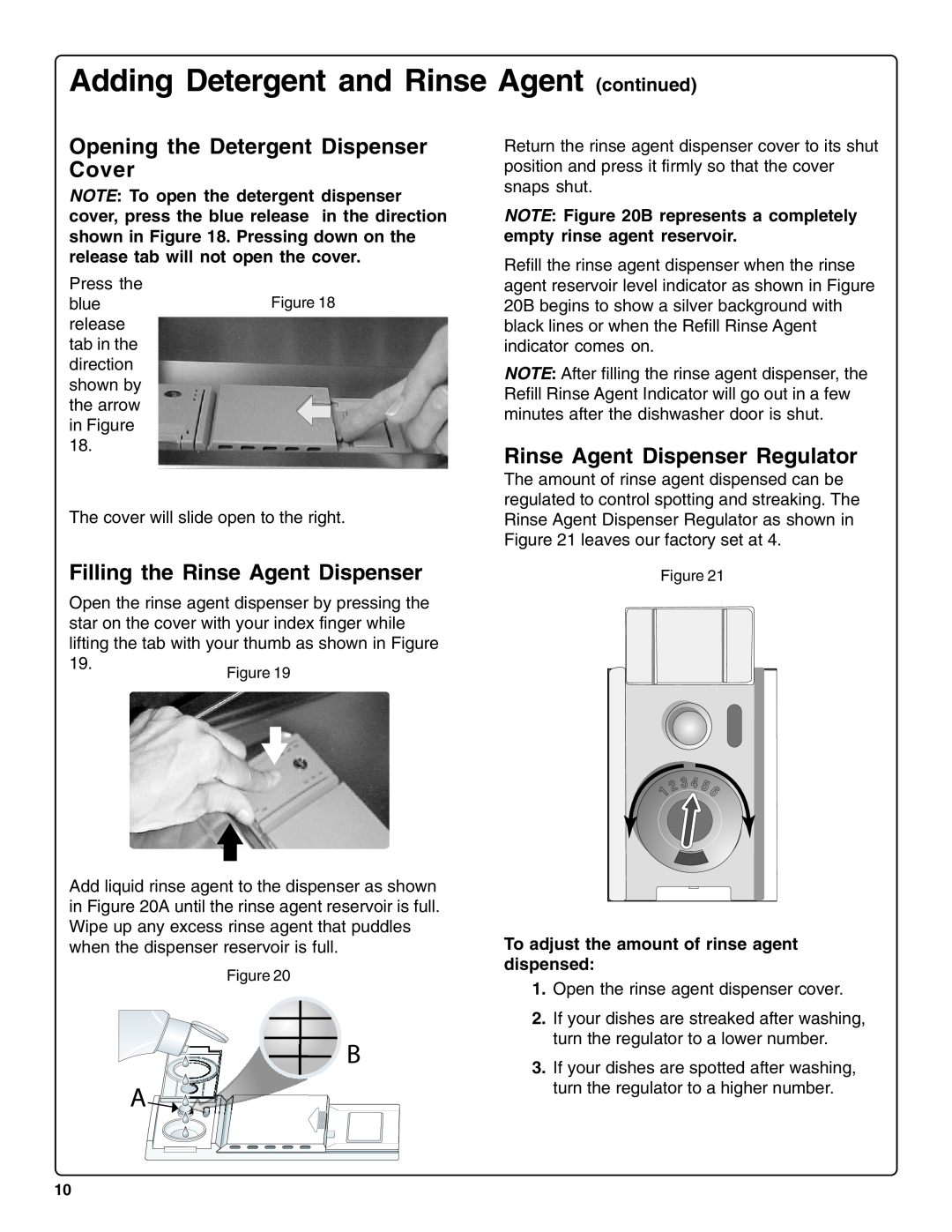 Bosch Appliances sHe43C Adding Detergent and Rinse Agent continued, Opening the Detergent Dispenser Cover 