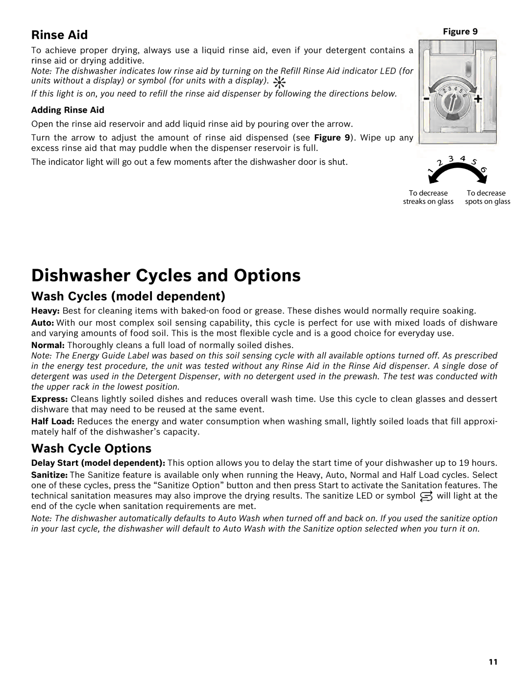 Bosch Appliances SHE43R5XUC Dishwasher Cycles and Options, Rinse Aid, Wash Cycles model dependent, Wash Cycle Options 