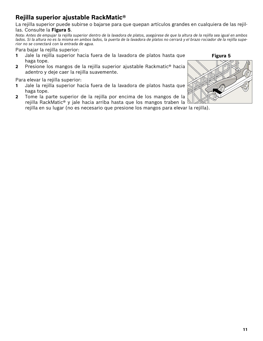 Bosch Appliances SHE43R5XUC manual Rejilla superior ajustable RackMatic 