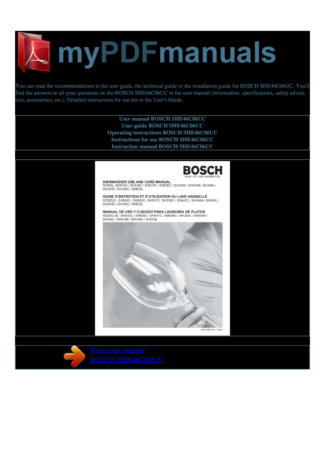 Bosch Appliances user manual User guide BOSCH SHE46C06UC, Operating instructions BOSCH SHE46C06UC 