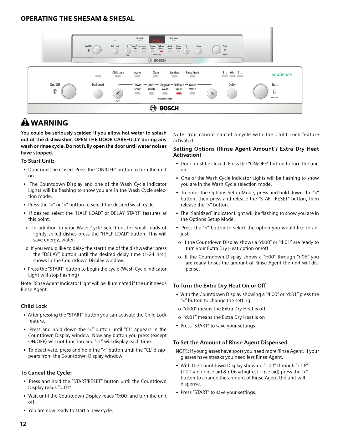 Bosch Appliances SHE4AM, SHX6AP, SHX3AM, SHX5AL manual Operating the SHE5AM & SHE5AL, Child Lock 