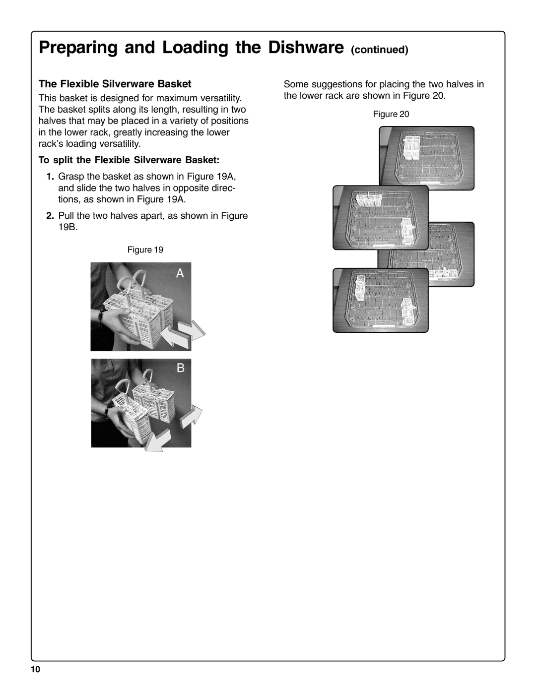 Bosch Appliances SHE66C installation instructions To split the Flexible Silverware Basket 