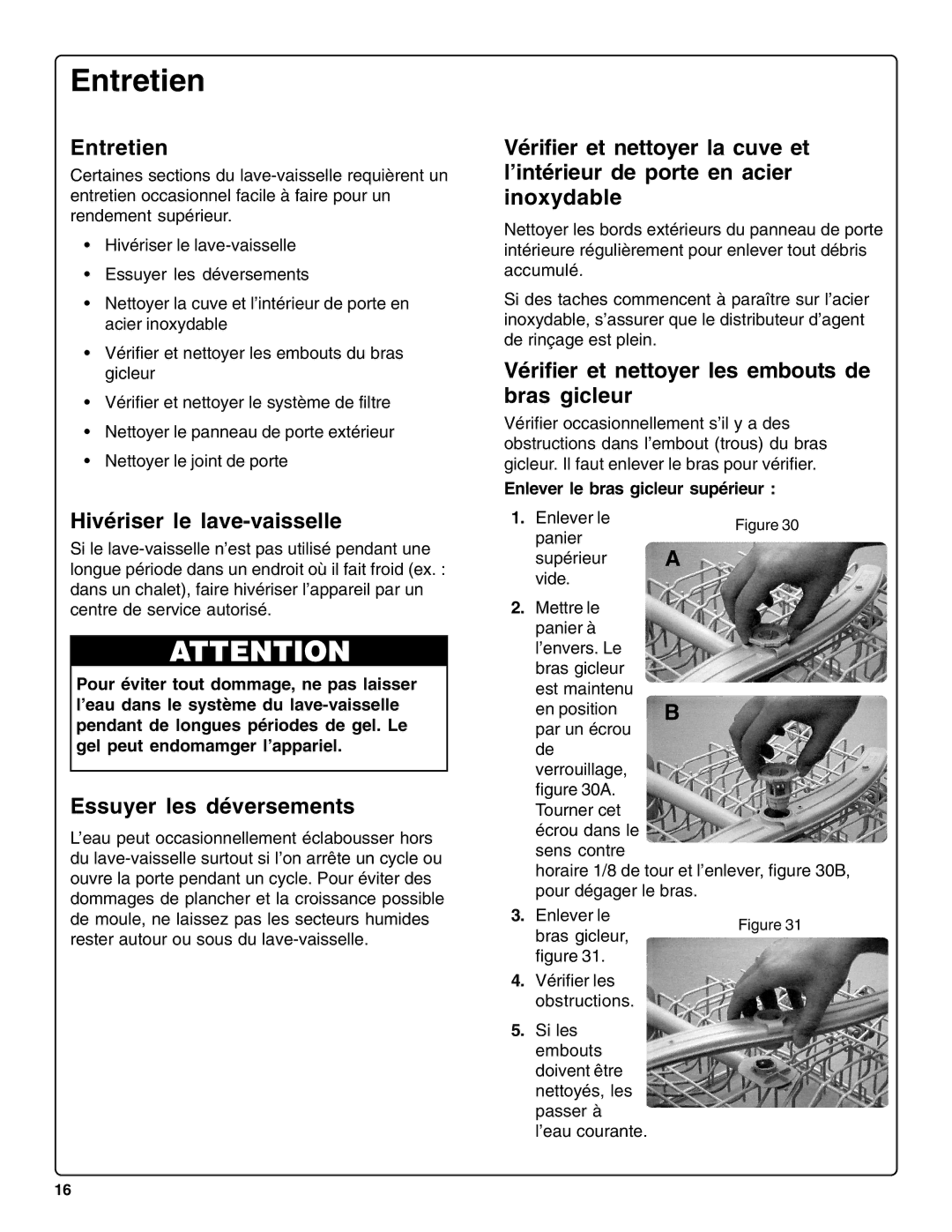 Bosch Appliances SHE66C installation instructions Entretien, Hivériser le lave-vaisselle, Essuyer les déversements 