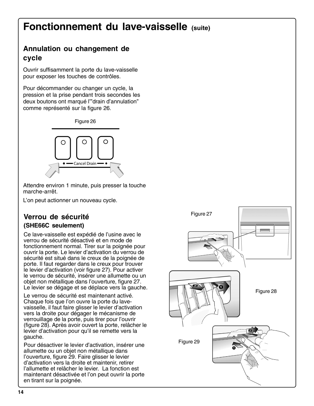Bosch Appliances SHE66C Fonctionnement du lave-vaisselle suite, Annulation ou changement de cycle, Verrou de sécurité 
