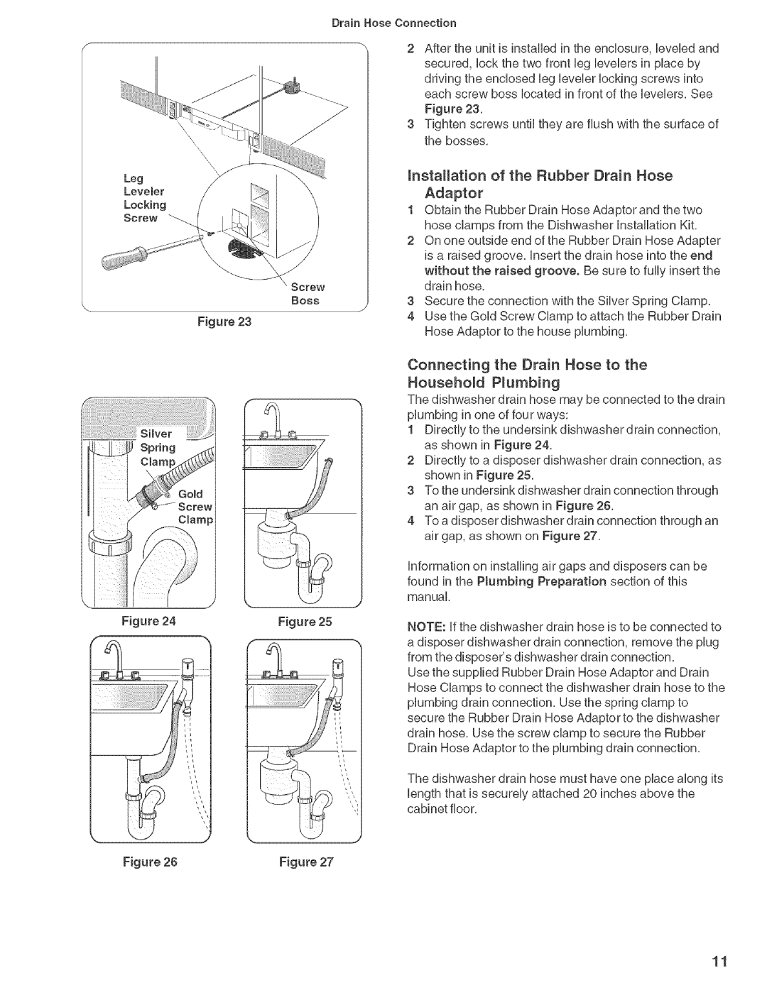 Bosch Appliances SHY660 MnstaHation of the Rubber Drain Hose Adaptor, Connecting the Drain Hose to Household Pumbing 