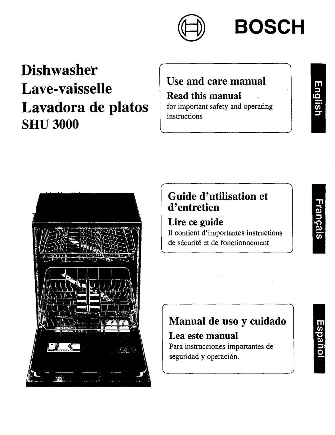 Bosch Appliances SHU 3012 UC manual @Bosch, Read this manual, Lire ce guide, Lea este manual, Use and care manual 