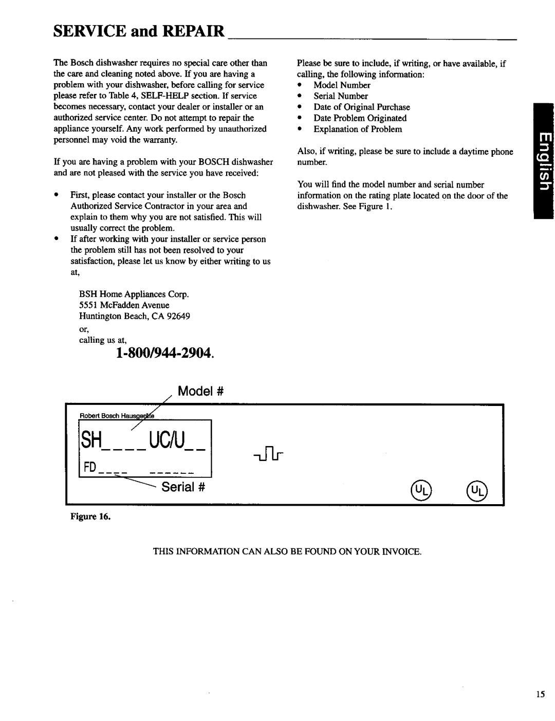 Bosch Appliances SHU 4300, SHU 9900 Service and Repair, This Information can Also be Found on Your Invoice 