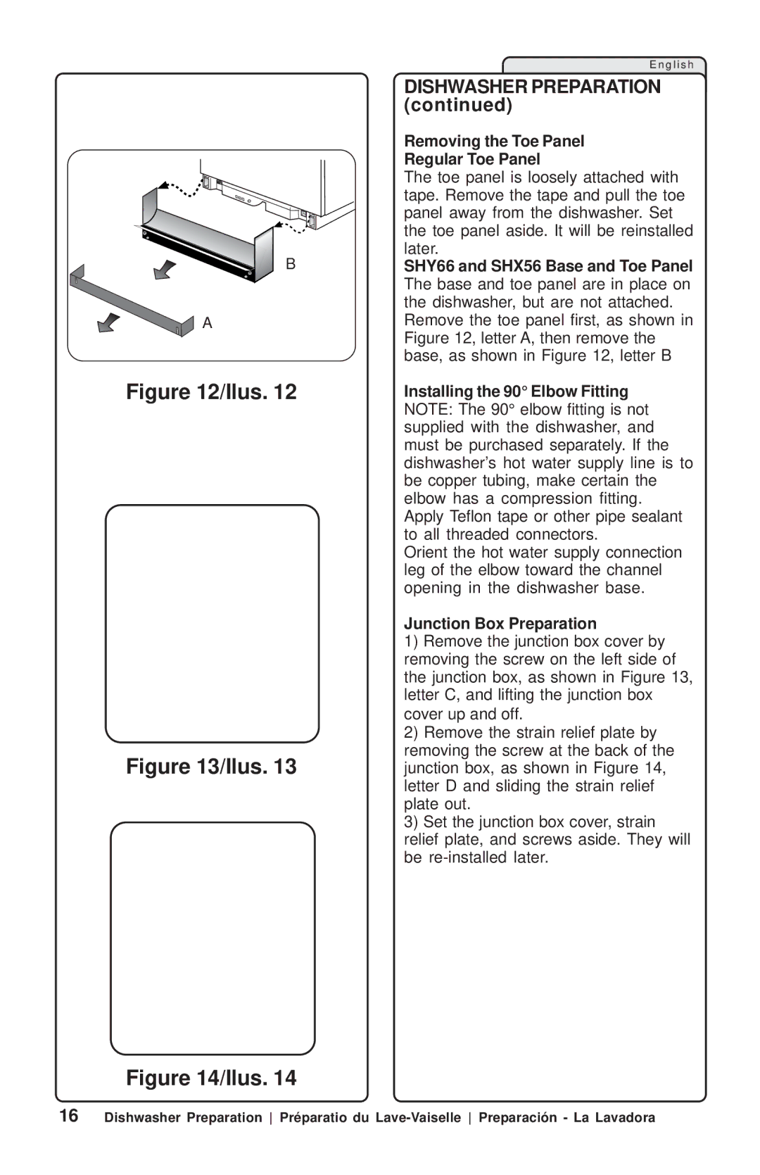 Bosch Appliances SHY99A Dishwasher Preparation, Removing the Toe Panel Regular Toe Panel, Installing the 90 Elbow Fitting 