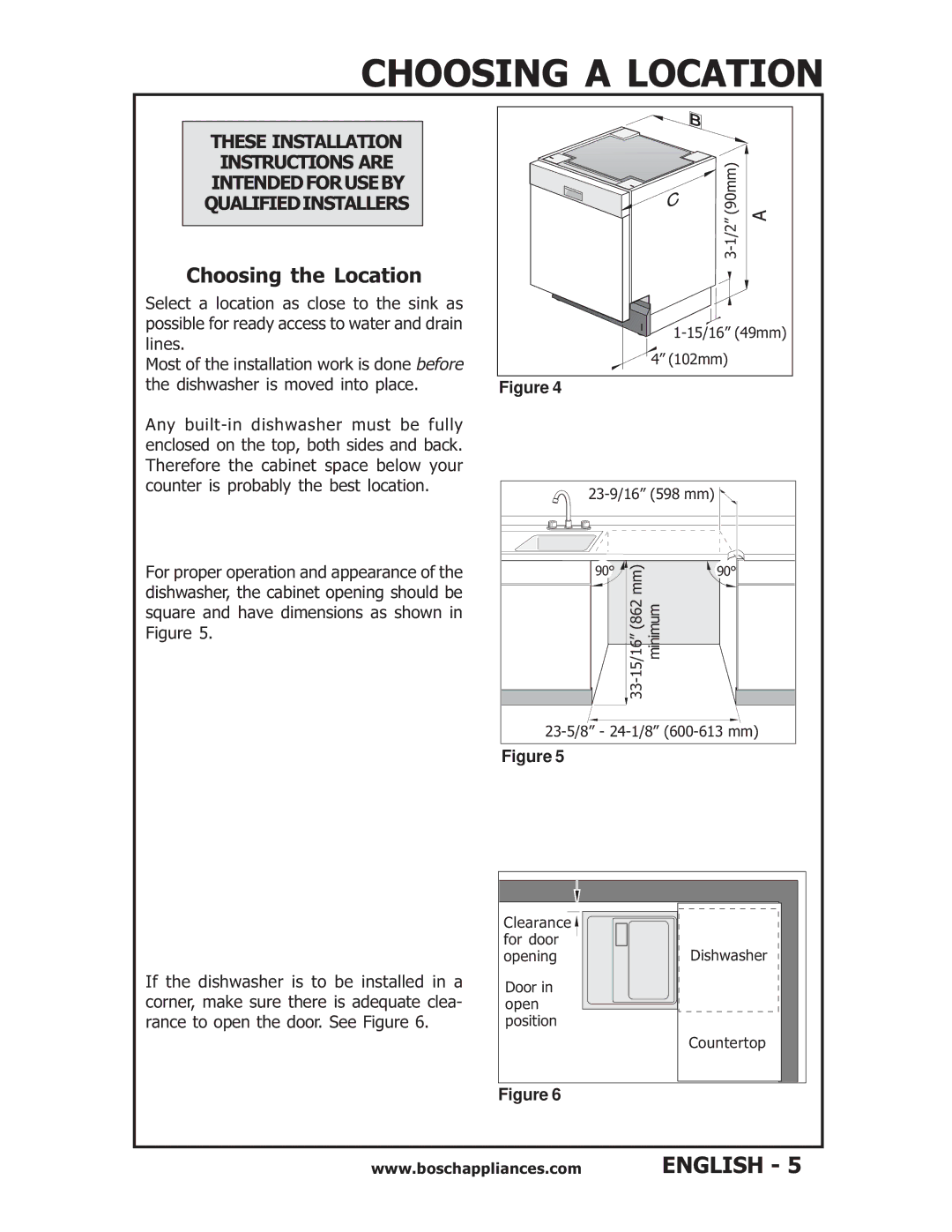 Bosch Appliances SHU43E, SHU6E, SHU53, SHV56A installation instructions Choosing a Location, Choosing the Location 