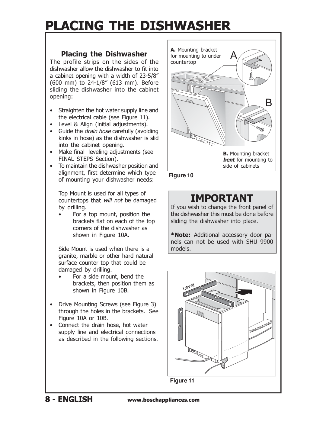 Bosch Appliances SHU53, SHU6E, SHU43E, SHV56A installation instructions Placing The Dishwasher, Figure 