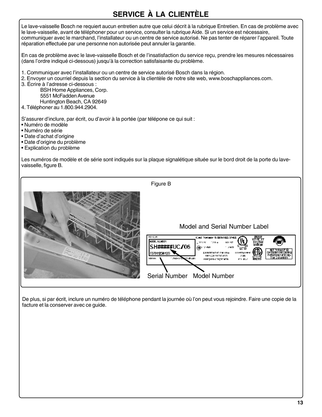 Bosch Appliances SHX36L manual Service À LA Clientèle, Figure B 