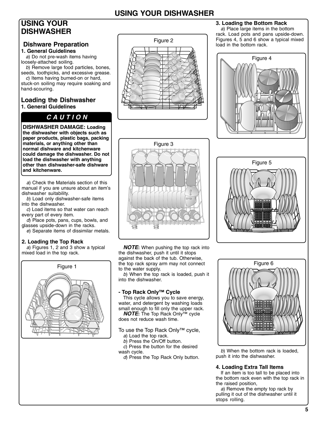 Bosch Appliances SHX36L manual Loading the Dishwasher, General Guidelines, Dishwasher Damage Loading, Loading the Top Rack 