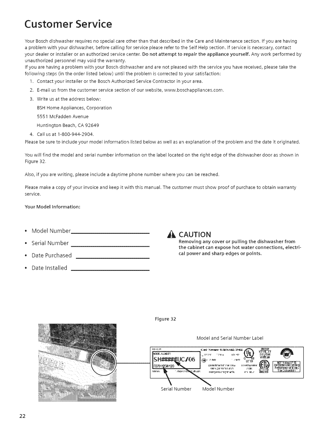 Bosch Appliances SHX43E manual Model Number Serial Number Date Purchased, Datelnstalled 