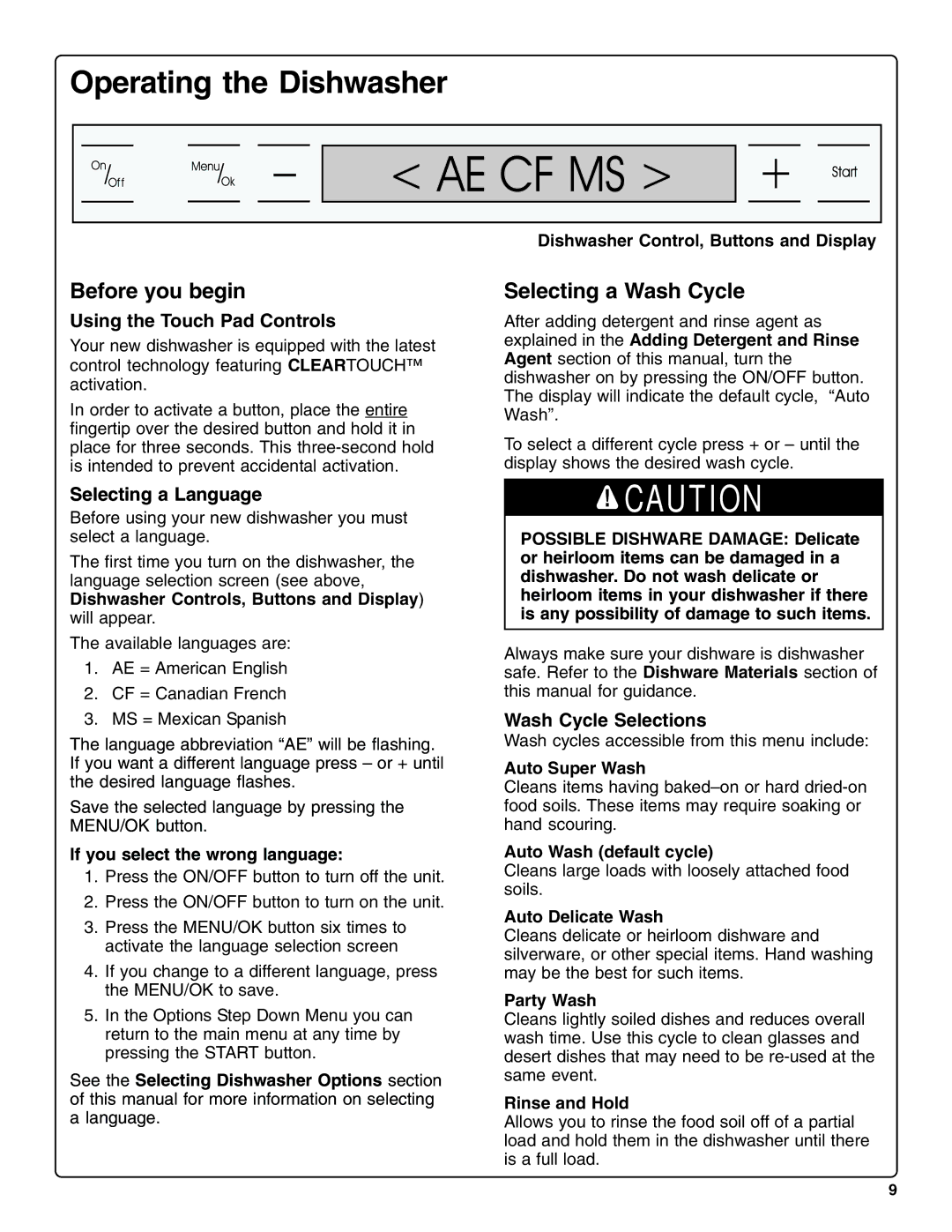 Bosch Appliances SHV99A13UC, SHX99A15UC manual Operating the Dishwasher, Before you begin, Selecting a Wash Cycle 