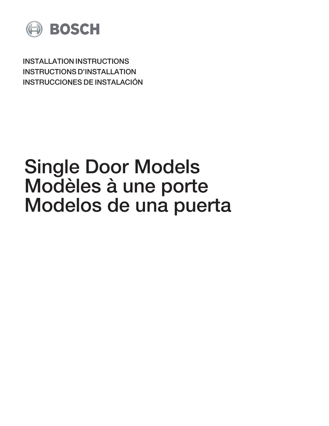 Bosch Appliances Single Door manual 