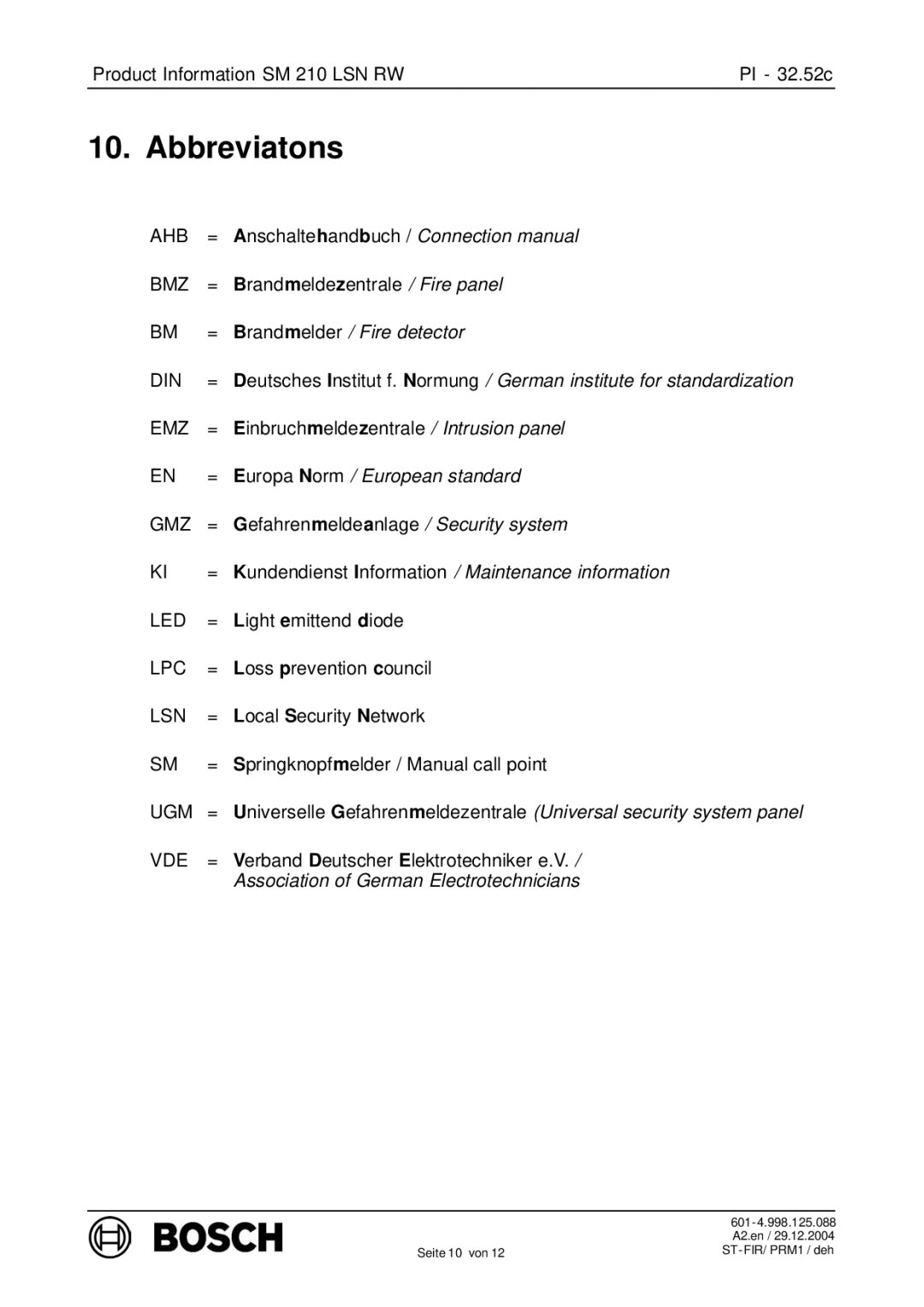 Bosch Appliances SM 210 LSN RW manual Abbreviatons, Undendienst I nformation / Maintenance information 