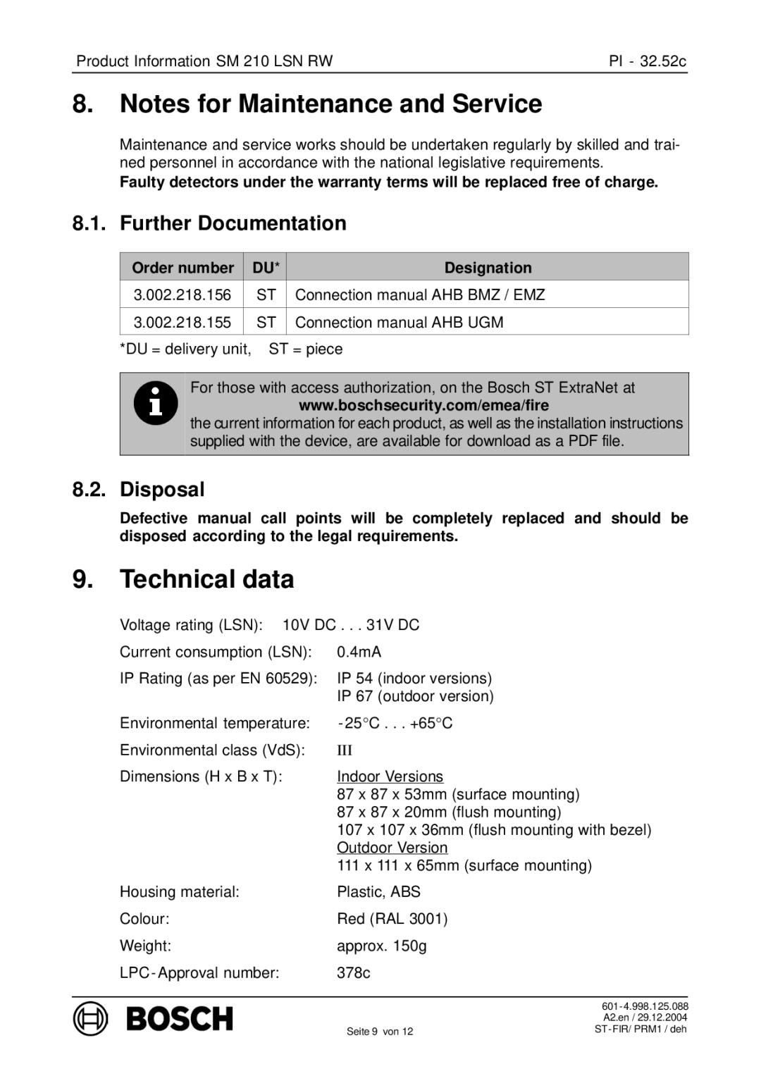 Bosch Appliances SM 210 LSN RW manual Technical data, Further Documentation, Disposal 