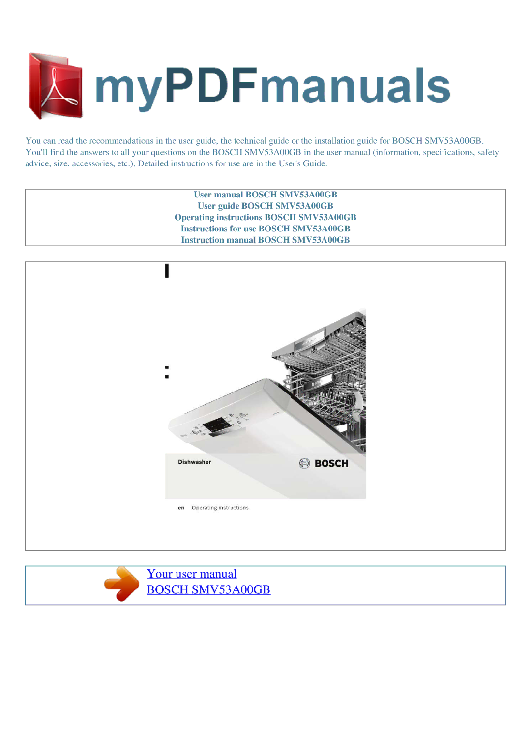 Bosch Appliances user manual Bosch SMV53A00GB 