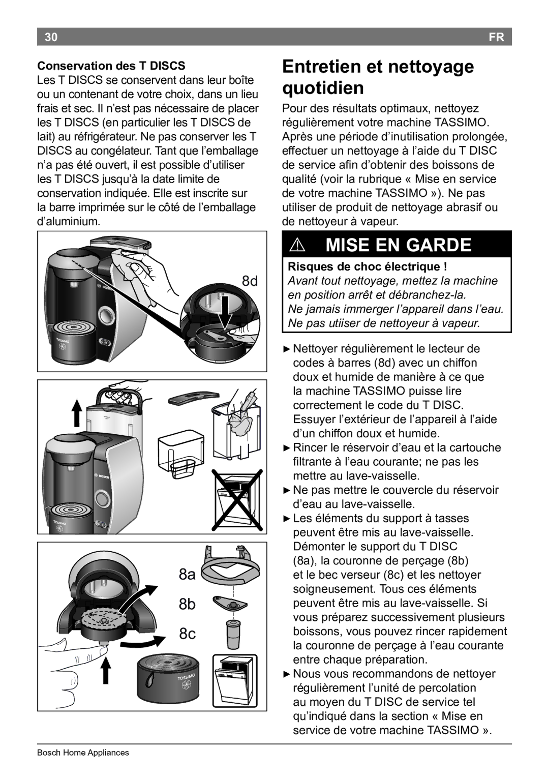 Bosch Appliances T45 Entretien et nettoyage quotidien, Conservation des T Discs, Risques de choc électrique  