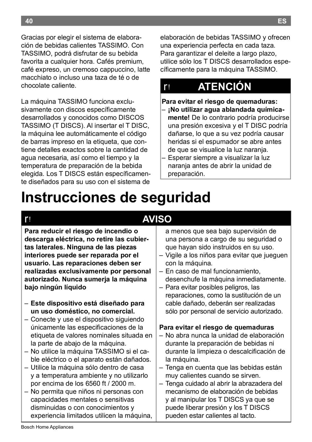 Bosch Appliances T45 instruction manual ! Atención 