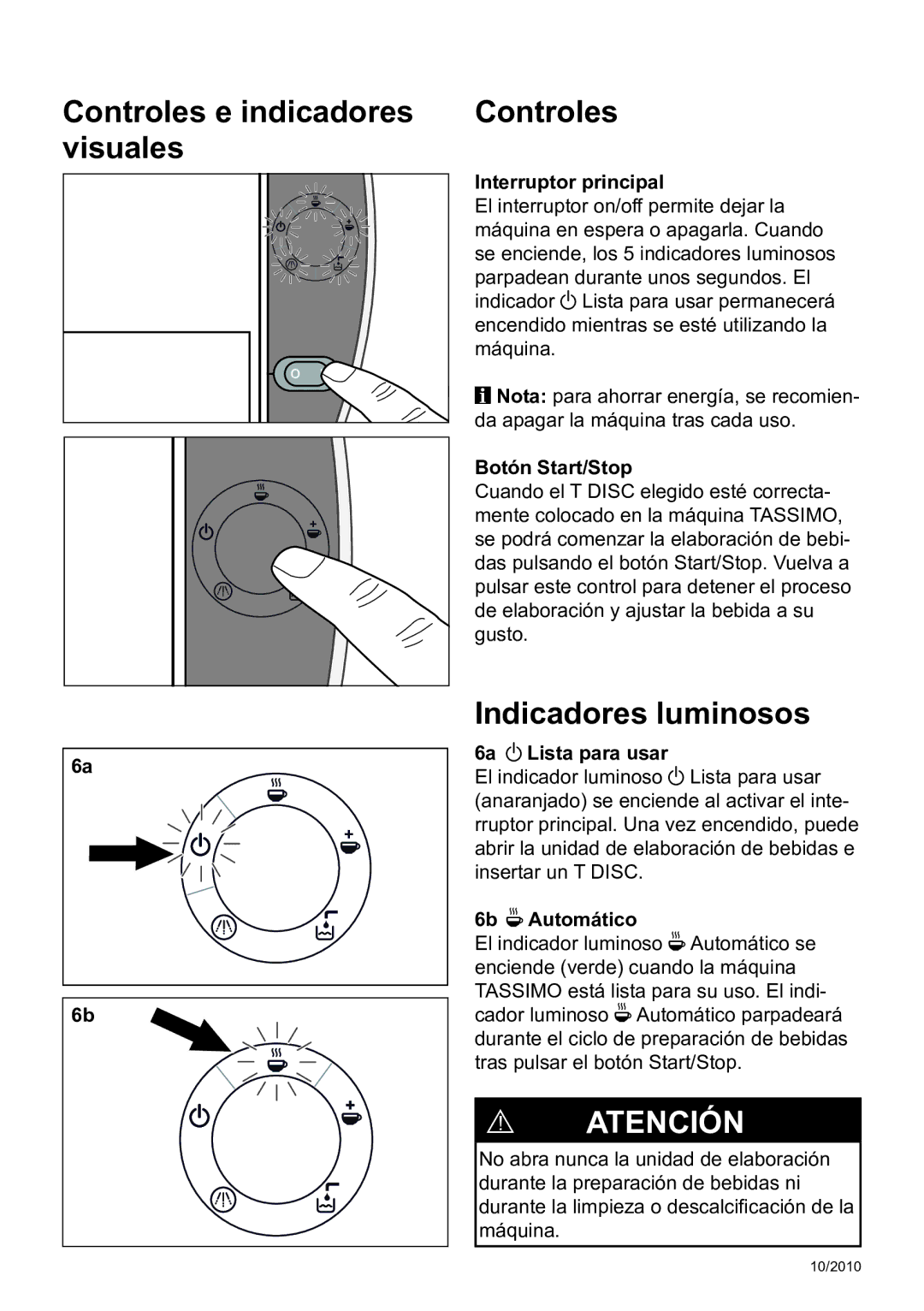 Bosch Appliances T45 instruction manual Controles e indicadores visuales, Indicadores luminosos 