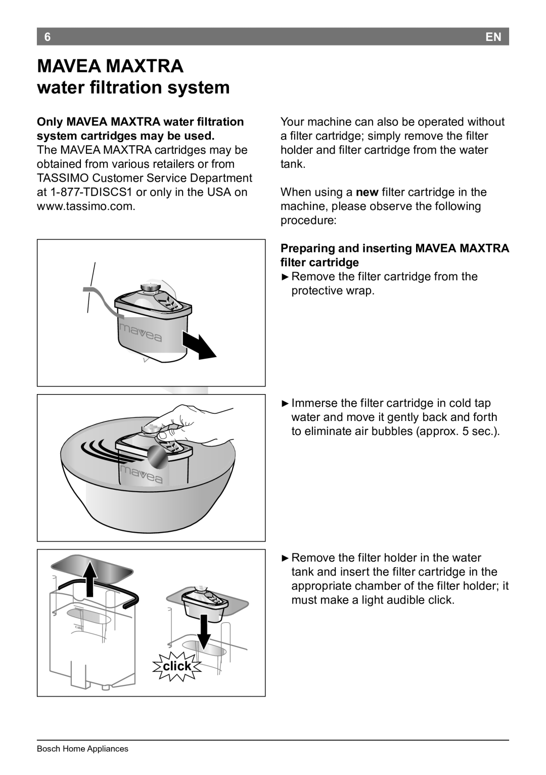 Bosch Appliances T45 instruction manual Preparing and inserting Mavea Maxtra filter cartridge 