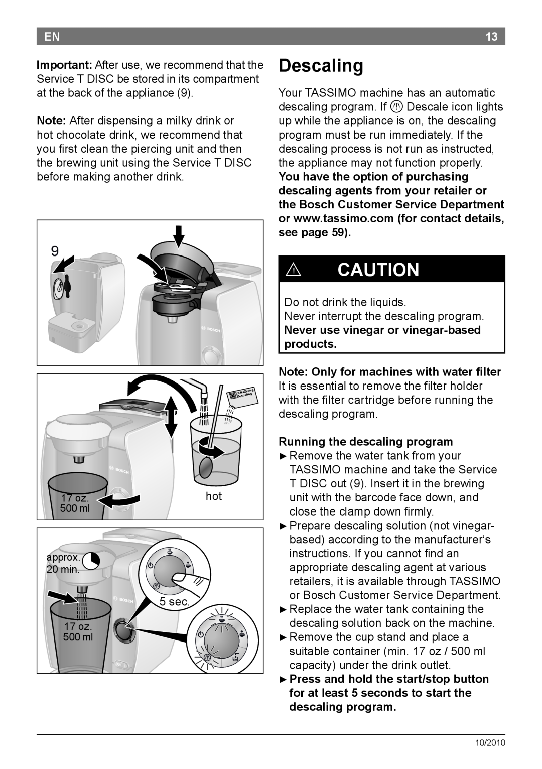 Bosch Appliances T45 Descaling, Never use vinegar or vinegar-based products, Note Only for machines with water filter 